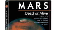 image of Mars and text Mars-Dead or Alive movie