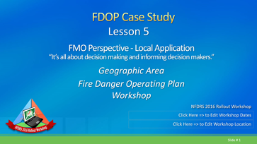 Slide 1 of Lesson #5 for FDOP Case Study