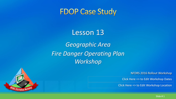 Slide 1 of Lesson #13 for FPOD Case Study