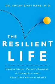image of the book jacket for The Resilient Life