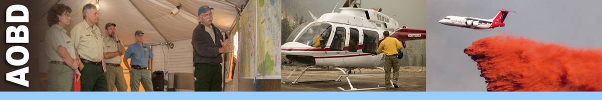 AOBD decorative banner: photos depicting AOBD position. AOBD Position Description: The Air Operations Branch Director (AOBD) reports to the Operations Section Chief (OSC1) and is primarily responsible for preparing the air operations portion of the IAP, for implementing its strategic aspects, and for providing logistical support to aircraft operating on the incident.
