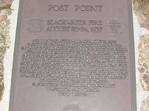 The plaque for the Post Point memorial. This is at the location where the firefighters with Post sought refuge. This is the third memorial built by the CCCs in 1938.