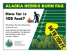 Alaksa Debris Burn FAQ Flyer with football field showing 150 feet 