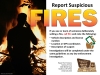 Report suspicious fires, with man holding a cell phone in front of a fire,