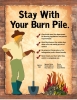 Stay with your burn pile, woman holding shovel next to burn pile, plus tips
