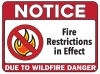 Notice: Fire restrictions in effect due to wildfire danger
